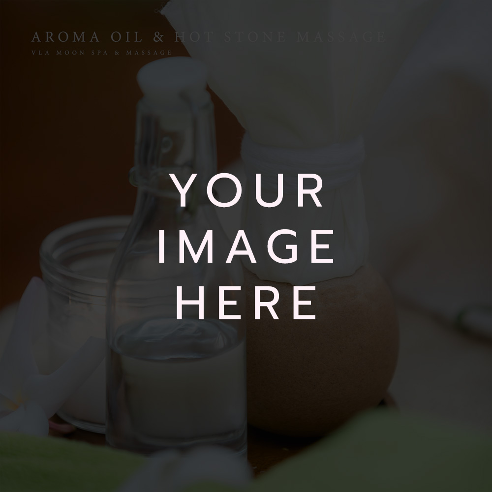 Aroma Oil & Hot Stone Massage